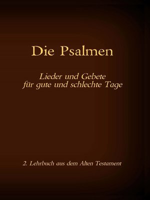 cover image of Die Bibel--Das Alte Testament--Die Psalmen